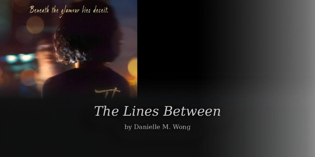 Danielle M. Wong Wrote the Psychological Thriller That Every Fan of the Genre Has Been Waiting For Without Knowing It